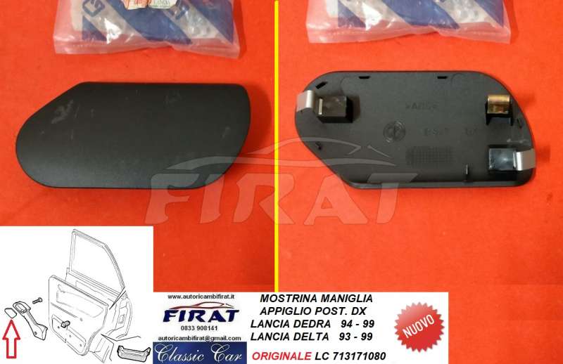 MOSTRINA MANIGLIA APPIGLIO LANCIA DEDRA POST.DX (713171080)